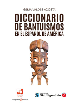cover image of Diccionario de bantuismos en el español de América